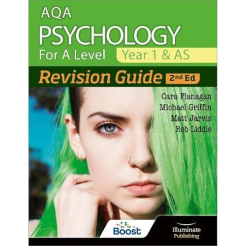 AQA Psychology for A Level Year 1 & AS Revision Guide: 2nd Edition von Illuminate Publishing