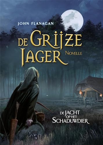 De jacht op het schaduwdier (De Grijze Jager)