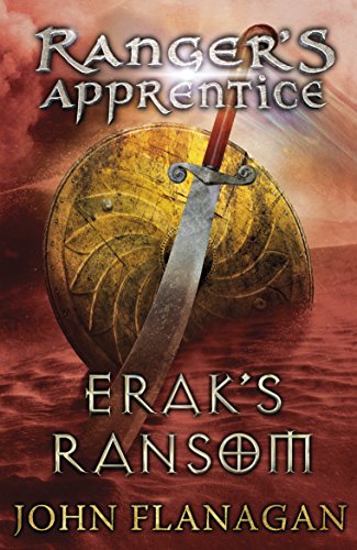 Erak's Ransom (Ranger's Apprentice Book 7) (Ranger's Apprentice, 7)
