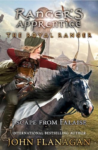 Ranger's Apprentice: Escape from Falaise (The Royal Ranger Series, 5)