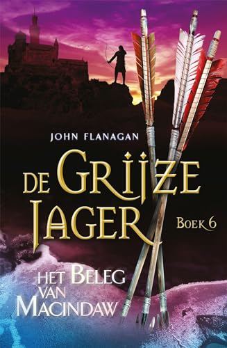 Het beleg van Macindaw (De Grijze Jager, 6)