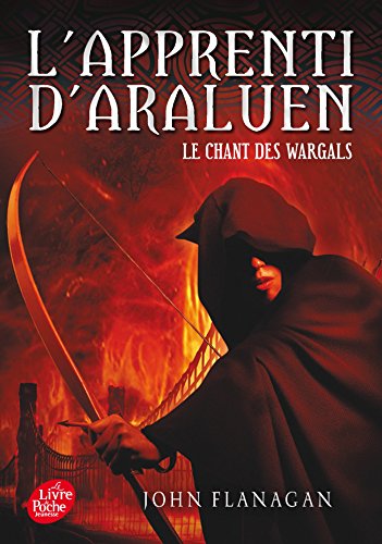 L'Apprenti d'Araluen - Tome 2 - Le Chant des Wargals von LIVRE DE POCHE JEUNESSE