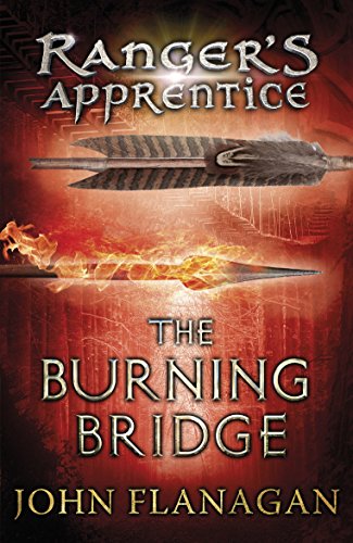 The Burning Bridge (Ranger's Apprentice Book 2) (Ranger's Apprentice, 2)