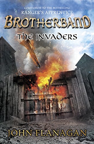 The Invaders (Brotherband Book 2): Richard Flanagan (Brotherband, 2)
