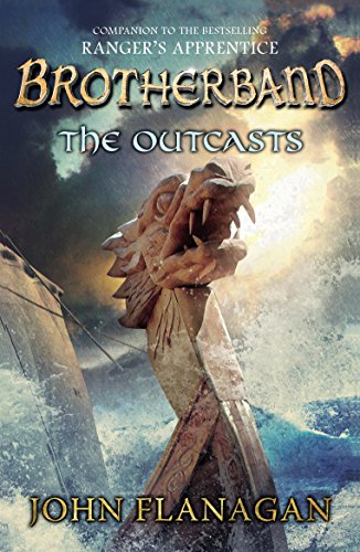 The Outcasts (Brotherband Book 1): Richard Flanagan (Brotherband, 1)