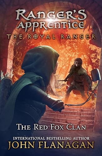 The Red Fox Clan (Ranger's Apprentice: The Royal Ranger, 2)