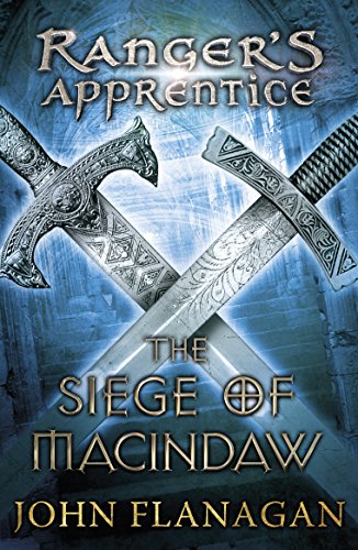 The Siege of Macindaw (Ranger's Apprentice Book 6) (Ranger's Apprentice, 6)