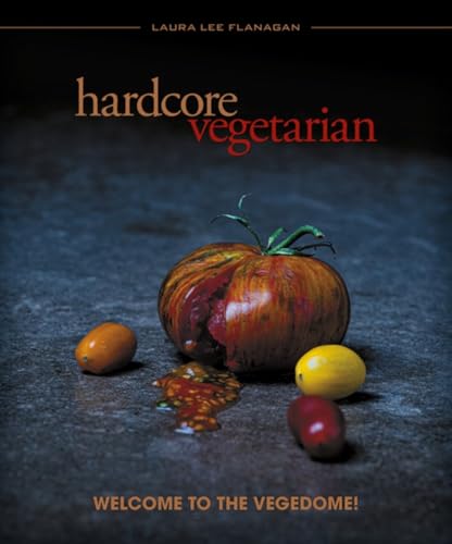 Hardcore Vegetarian: Welcome to the Vegedome! von Process