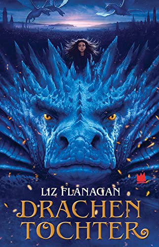 Drachentochter: Legenden der Lüfte (Bd. 1)