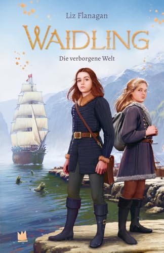 Waidling (Band 3): Die verborgene Welt von von Hacht Verlag GmbH