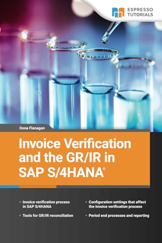 Invoice Verification and the GR/IR in SAP S/4HANA