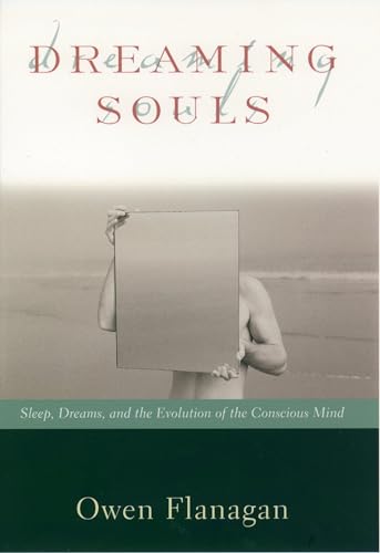 Dreaming Souls: Sleep, Dreams, and the Evolution of the Conscious Mind (Philosophy of Mind Series) von Oxford University Press, USA