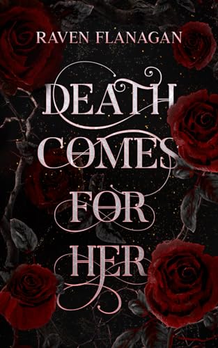 Death Comes for Her von Independently published