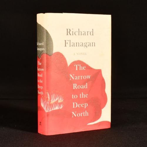 The Narrow Road to the Deep North: Richard Flanagan