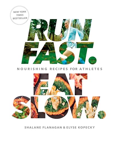 Run Fast. Eat Slow.: Nourishing Recipes for Athletes: A Cookbook von Rodale
