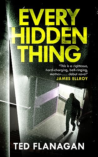 Every Hidden Thing: A Times Best Thrillers for July 2023 von No Exit Press