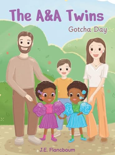 The A&A Twins: Gotcha Day von Gatekeeper Press