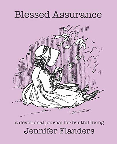 Blessed Assurance: A Devotional Journal for Fruitful Living