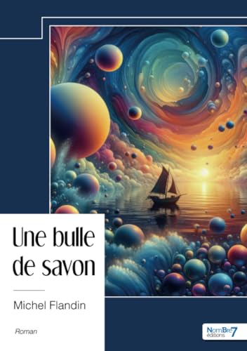 Une bulle de savon von Nombre7
