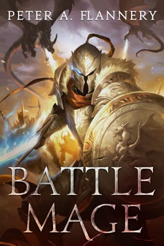 Battle Mage (The Souls of Wrath, Band 1)