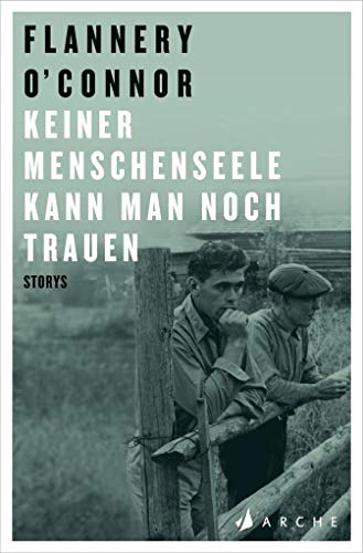 Keiner Menschenseele kann man noch trauen: Storys