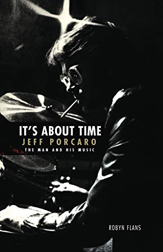 It's About Time: Jeff Porcaro - The Man and His Music von Hudson Music