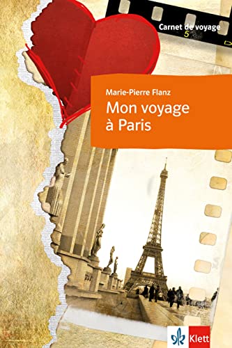 Mon voyage à Paris: Carnet de voyage