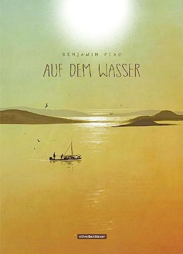 Auf dem Wasser: Teil 1 von Schreiber & Leser