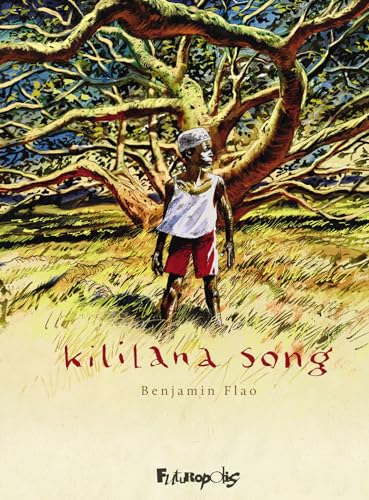 Kililana Song: L'intégrale