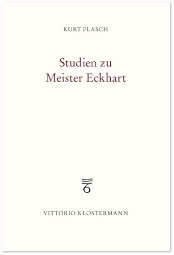 Studien zu Meister Eckhart von Klostermann Vittorio GmbH