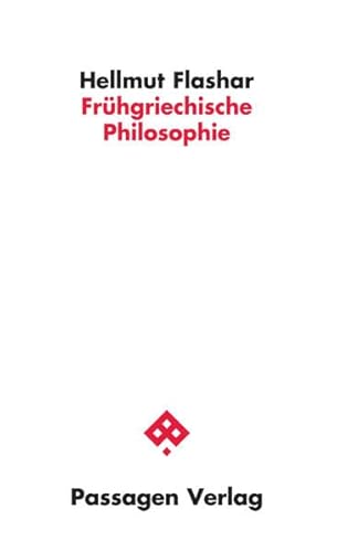 Frühgriechische Philosophie (Passagen Philosophie)