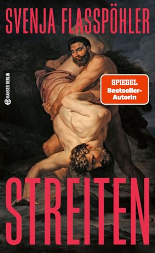 Streiten (Hanser Berlin LEBEN) von Hanser Berlin