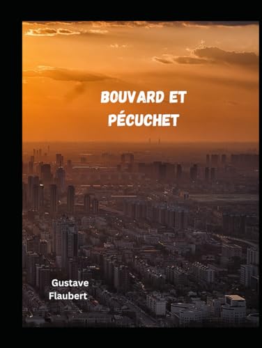 Bouvard et Pécuchet von Independently published