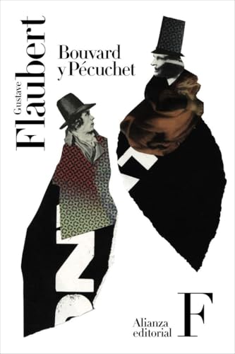 Bouvard y Pécuchet (El libro de bolsillo - Bibliotecas de autor - Biblioteca Flaubert) von Alianza Editorial