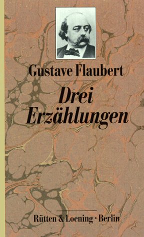 Drei Erzählungen Drei Erzählungen