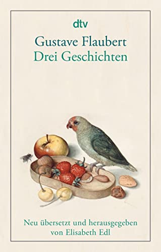 Drei Geschichten: Erzählungen Drei Geschichten: Erzählungen