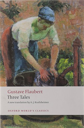 Three Tales (Oxford World's Classics) von Oxford University Press