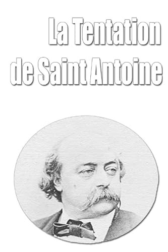 La Tentation de Saint Antoine La Tentation de Saint Antoine