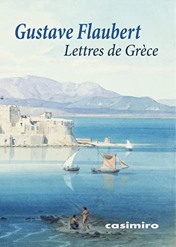 Lettres de Grèce Lettres de Grèce