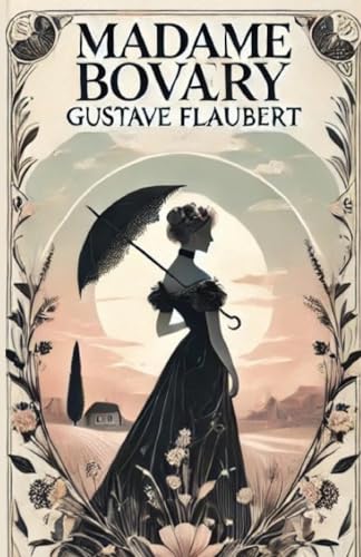 Madame Bovary(Illustrated) von Micheal Smith