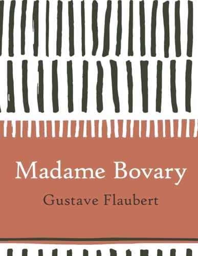 Madame Bovary (Large Print) von Independently published