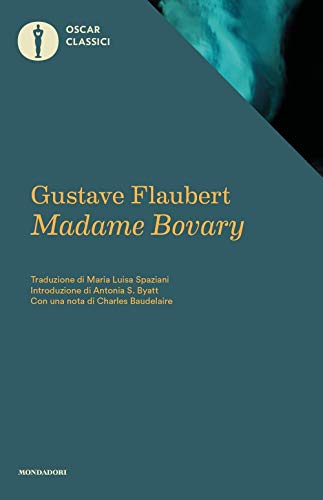 Madame Bovary (Nuovi oscar classici, Band 482)