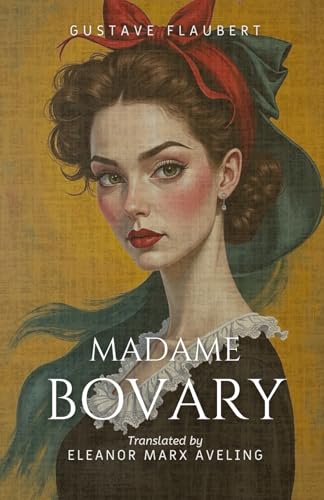 Madame Bovary (Pudome Classics): Classic French Romantic Novel von Independently published