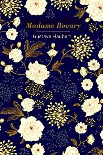 Madame Bovary Madame Bovary