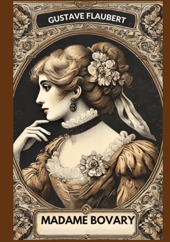 Madame Bovary Madame Bovary von Independently published