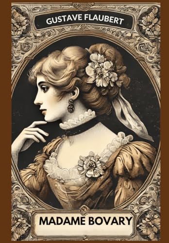 Madame Bovary Madame Bovary von Independently published