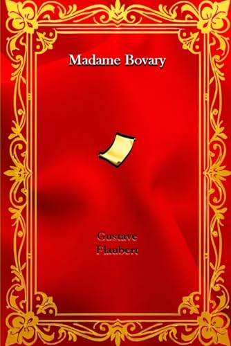 Madame Bovary Madame Bovary von Independently published