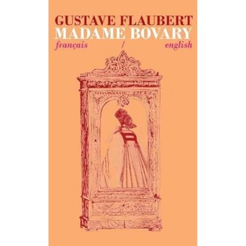 Madame Bovary: Bilingual Parallel Text in Francais/English von sagga