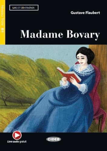 Madame Bovary: Lektüre mit Audio-Online (Lire et s’entraîner) von Klett