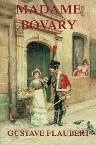 Madame Bovary: Illustrierte Ausgabe